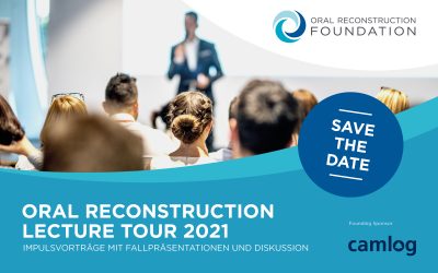 Oral Reconstruction Lecture Tour 2021