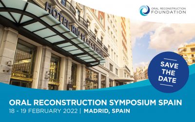 Oral Reconstruction Symposium Spain, 18 – 19 February 2022